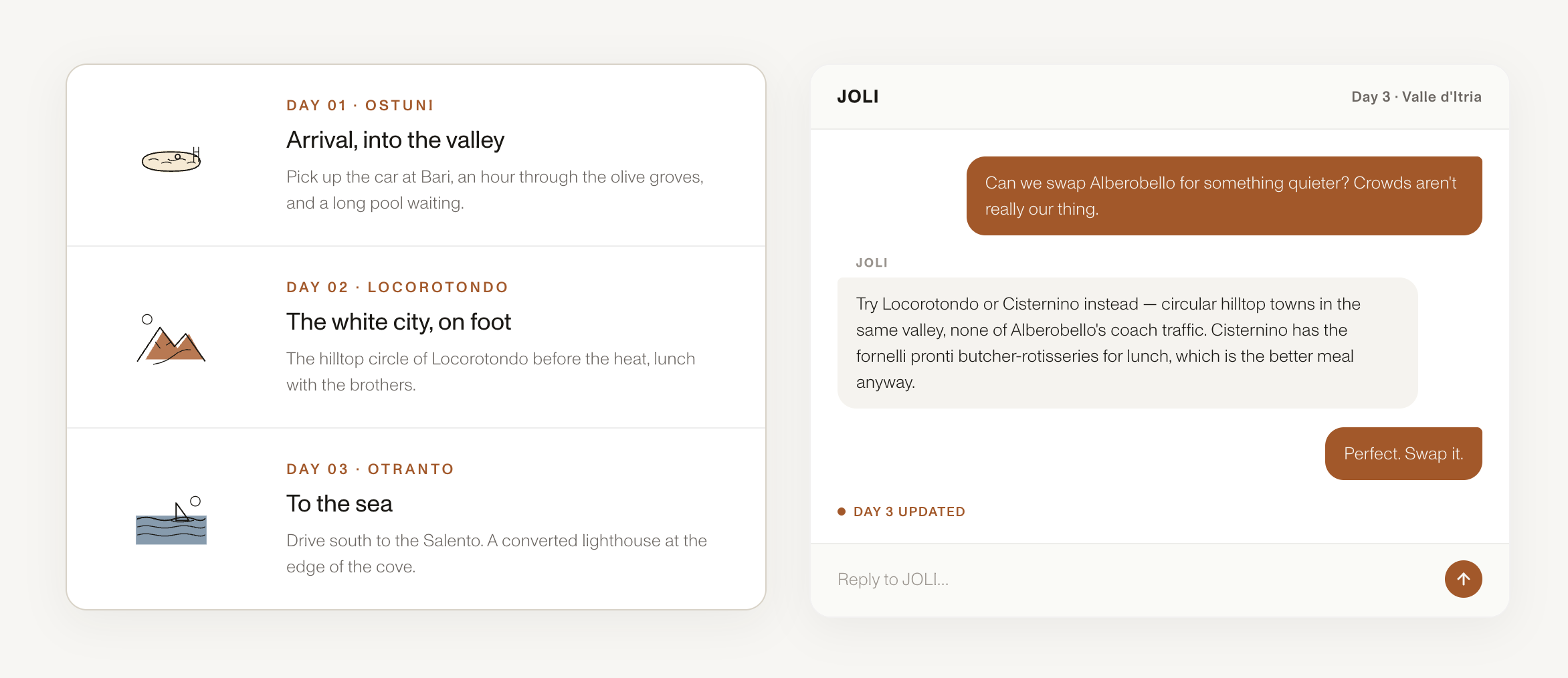 JOLI in use - a three-day Italian trip plan on the left, a live conversation iterating on the plan on the right.